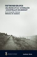 TESTIMONIS GRAFICS DEL MUNICIPI DE VANDELLOS, de VERNET I BORRAS, JOAN | portada del libro