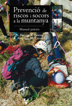 Prevenció de riscos i socors a la muntanya, de Tàrrech i Borràs, Montserrat | portada del libro