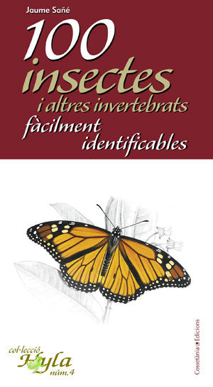 100 insectes i altres invertebrats fàcilment identificables, de Sañé i Pons, Jaume | portada del libro