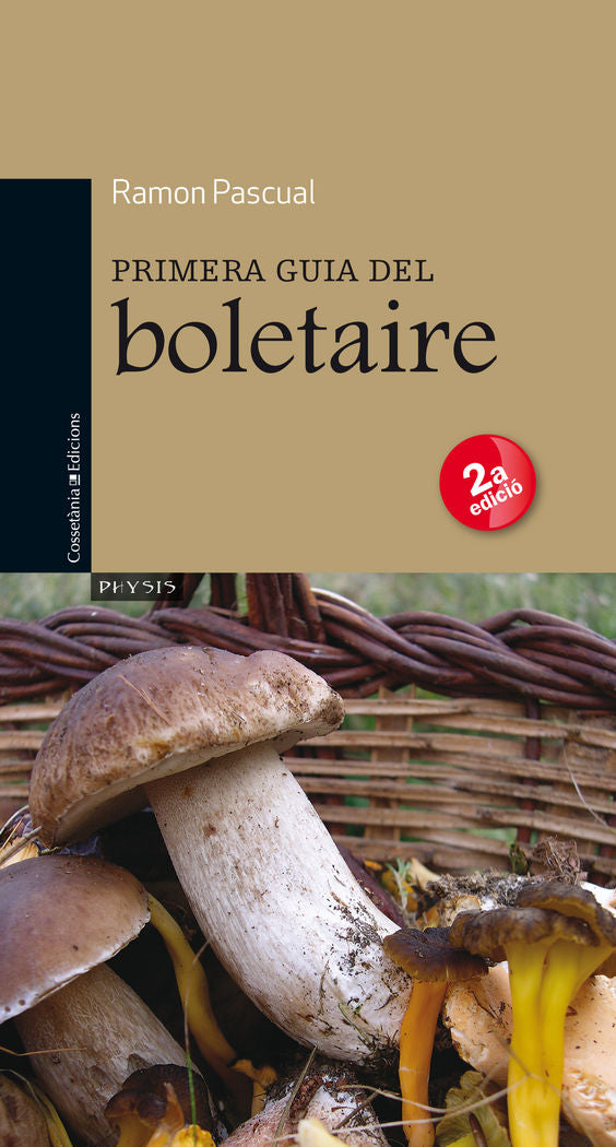 Primera guia del boletaire, de Pascual Lluvià, Ramon | portada del libro
