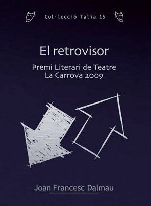 RETROVISOR, EL, de DALMAU LLAGOSTERA, JOAN FRANCESC | portada del libro
