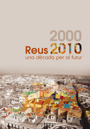 REUS 2000-2010, de AA.VV. | portada del libro