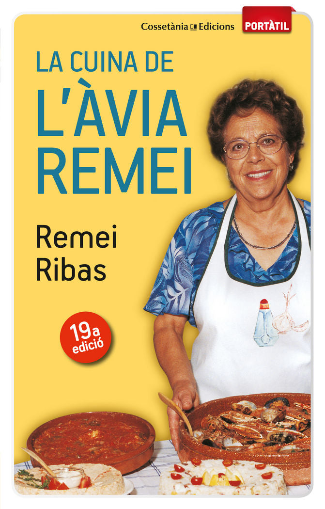 La cuina de l'Àvia Remei (Portàtil) - 19a edició, de Ribas Aguilera, Remei | portada del libro