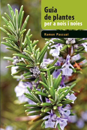Guia de plantes per a nois i noies, de Pascual Lluvià, Ramon | portada del libro