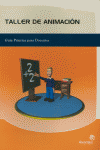 TALLER DE ANIMACION GUIA PRACTICA PARA DOCENTES, de COMESAÑA | portada del libro
