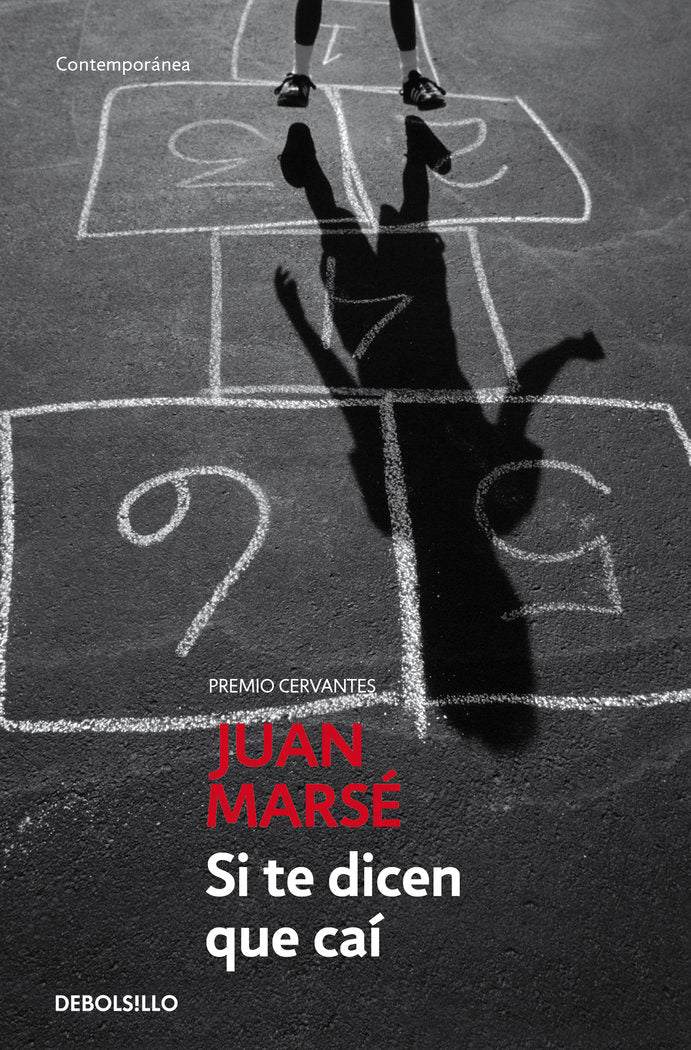 Si te dicen que caí, de Marsé, Juan | portada del libro