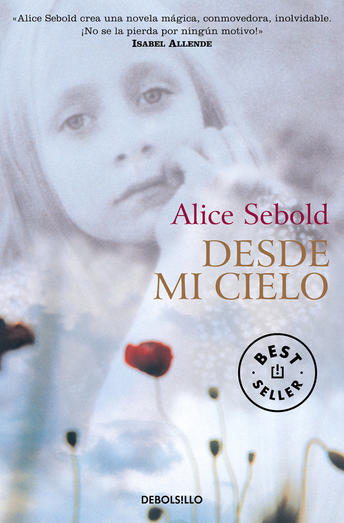 Desde mi cielo, de Sebold, Alice | portada del libro