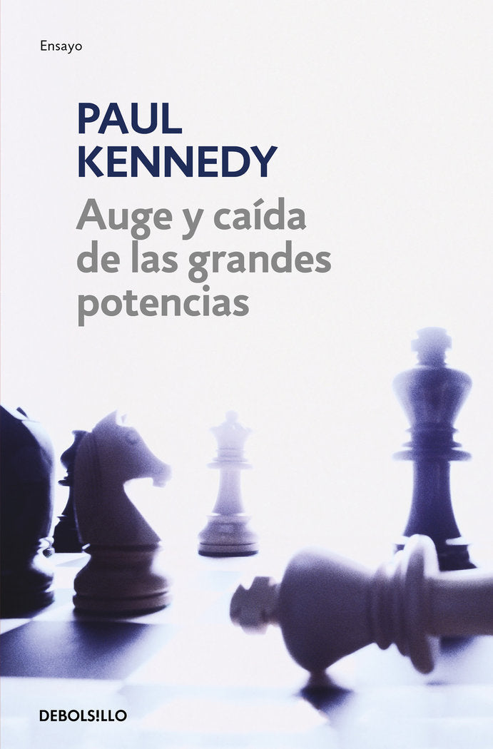 Auge y caída de las grandes potencias, de Kennedy, Paul | portada del libro