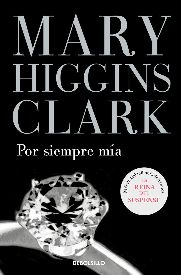 Por siempre mía, de Higgins Clark, Mary | portada del libro
