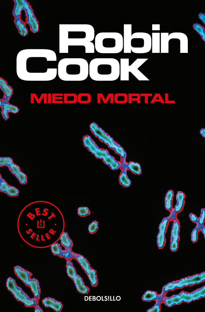 Miedo mortal, de Cook, Robin | portada del libro