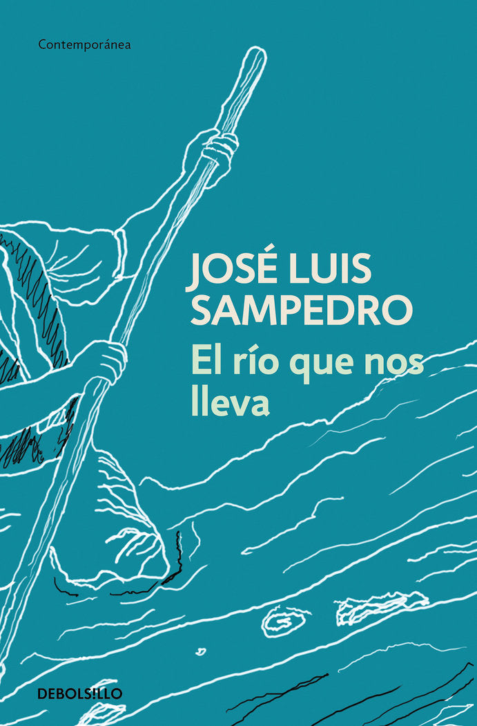 El río que nos lleva, de Sampedro, José Luis | portada del libro