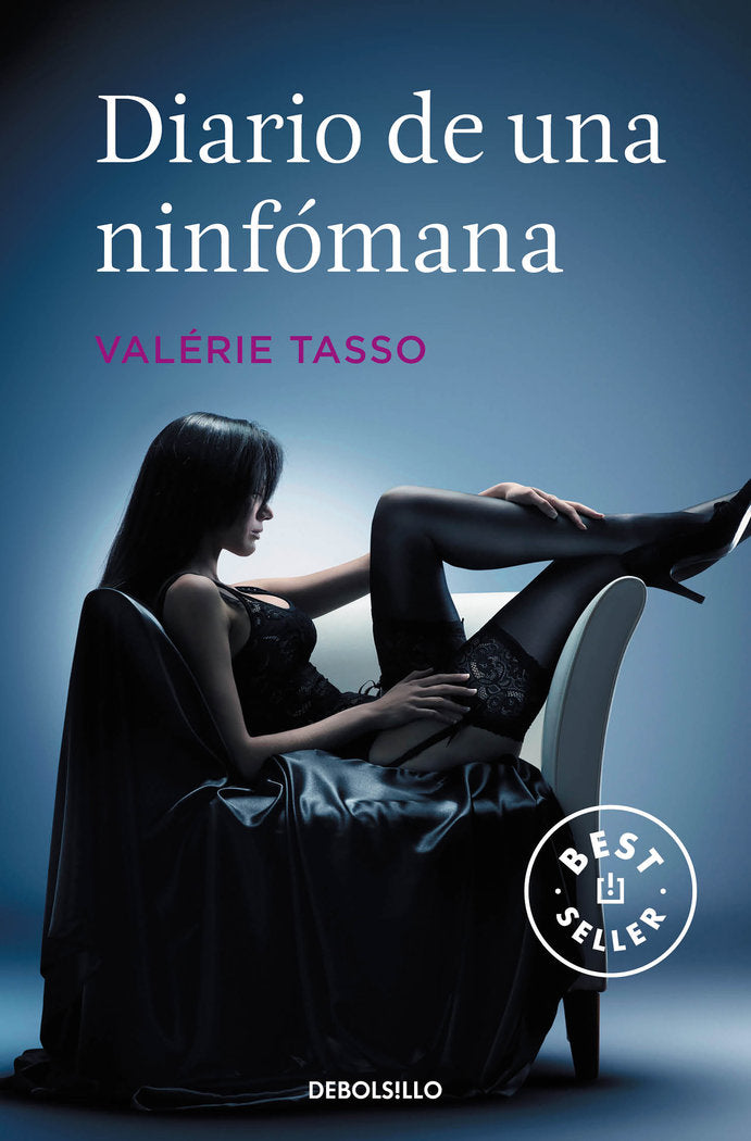 Diario de una ninfómana, de Tasso, Valérie | portada del libro