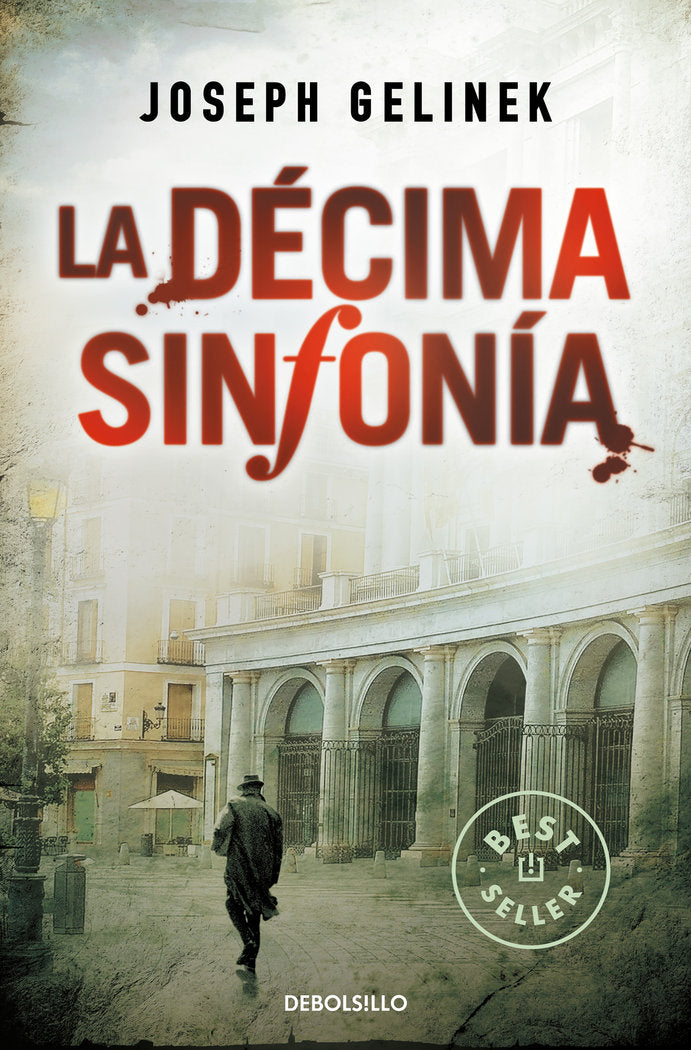 La décima sinfonía, de Gelinek, Joseph | portada del libro