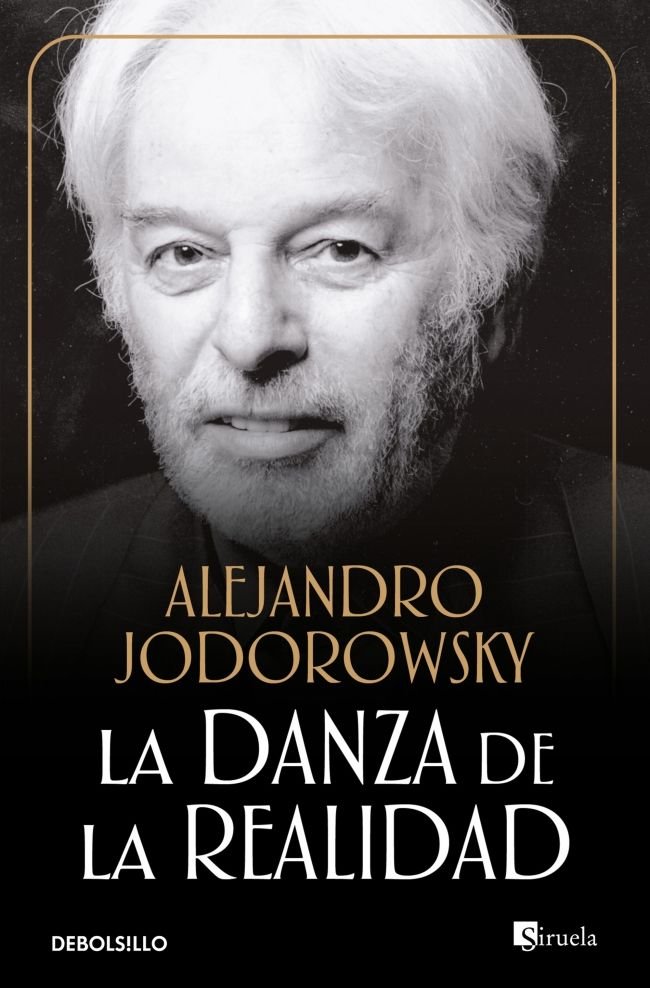 La danza de la realidad, de Jodorowsky, Alejandro | portada del libro