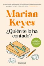 ¿Quién te lo ha contado?, de Marian Keyes | portada del libro