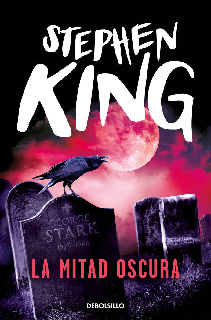 La mitad oscura, de King, Stephen | portada del libro