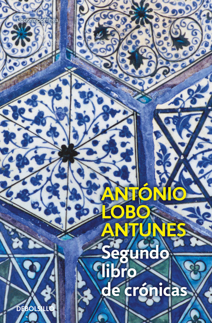 Segundo libro de crónicas, de Lobo Antunes, António | portada del libro