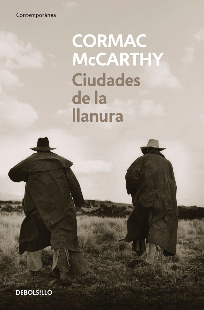 Ciudades de la llanura (Trilogía de la frontera 3), de McCarthy, Cormac | portada del libro