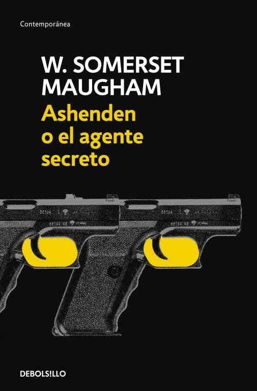 Ashenden o el agente secreto, de Maugham, W. Somerset | portada del libro