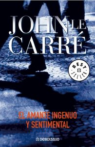 El amante ingenuo y sentimental, de le Carré | portada del libro