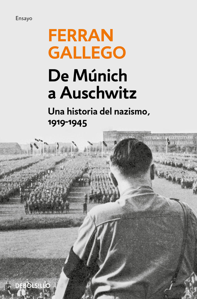 De Múnich a Auschwitz, de Gallego, Ferran | portada del libro