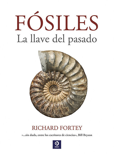 FÓSILES LA LLAVE DEL PASADO, de FORTEY | portada del libro