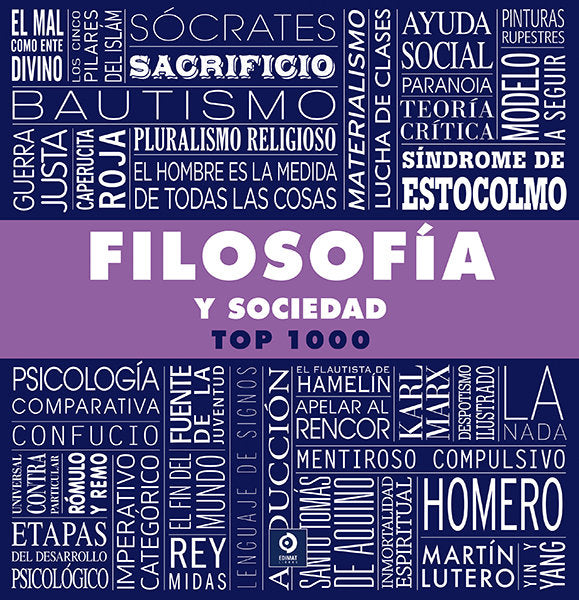 FILOSOFÍA Y SOCIEDAD TOP 1000, de QUINTESSENCE EDITIONS LTD | portada del libro