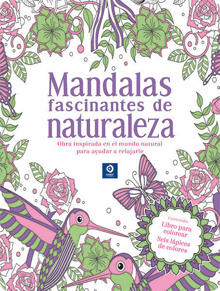 MANDALAS FASCINANTES DE LA NATURALEZA, de IGLOO BOOKS LTD | portada del libro
