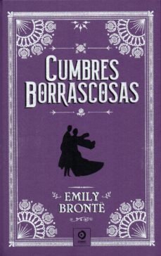 CUMBRES BORRASCOSAS, de BRONTE, EMILY | portada del libro