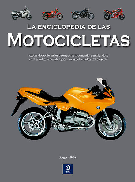 ENCICLOPEDIA DE LAS MOTOCICLETAS, LA (ED. 2025), de HICKS, ROGER | portada del libro