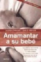 AMAMANTAR A SU BEBE, de Karen Pryor | portada del libro