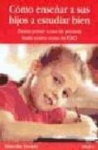 COMO ENSEÑAR A SUS HIJOS A ESTUDIAR BIEN, de M. FRONTY | portada del libro