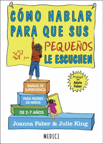 COMO HABLAR PARA QUE SUS PEQUEÑOS ESCUCHEN, de JOANA, FABER | portada del libro
