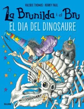 BRUNILDA I EL BRU, LA. EL DIA DEL DINOSAURE, de Thomas | portada del libro