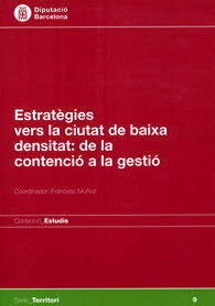 Estratègies vers la ciutat de baixa densitat: De la contenció a la gestió | portada del libro
