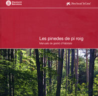 Les pinedes de pi roig: Manuals de gestió d'hàbitats | portada del libro