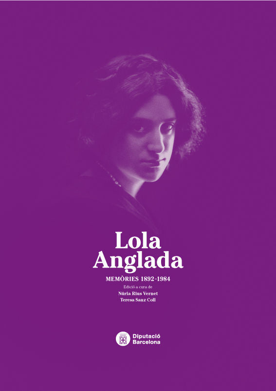 Lola Anglada: Memòries 1892-1984, de Rius Vernet, Núria | portada del libro