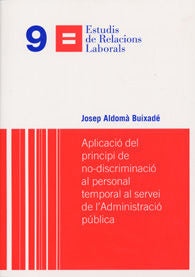 Aplicació del principi de no-discriminació al personal temporal al servei de l'Administració pública, de Aldoma Buixade, Jose