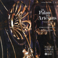 El Palau dels Artesans, el / El Palacio de los Artesanos / The Artisans' Palace | portada del libro