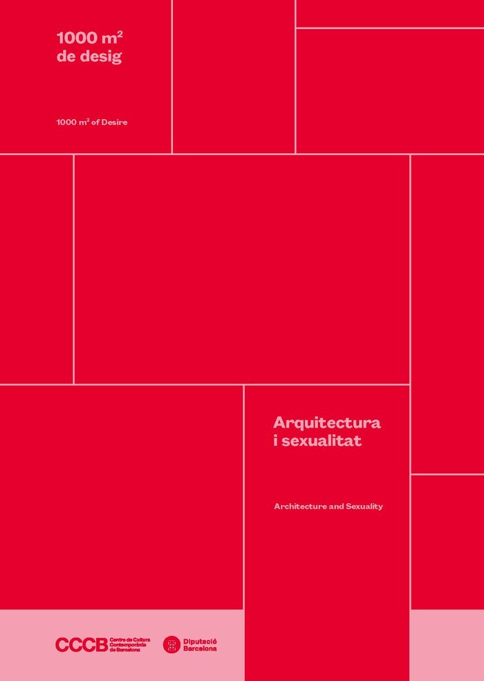 1000 m2 de desig: Arquitectura i sexualitat / 1000 m2 of desire: Architecture and Sexuality | portada del libro