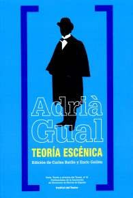Adrià Gual. Teoría escénica | portada del libro
