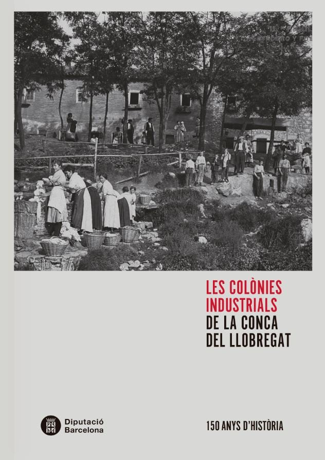 Les colònies industrials de la conca del Llobregat, de Balcells i González, Albert | portada del libro
