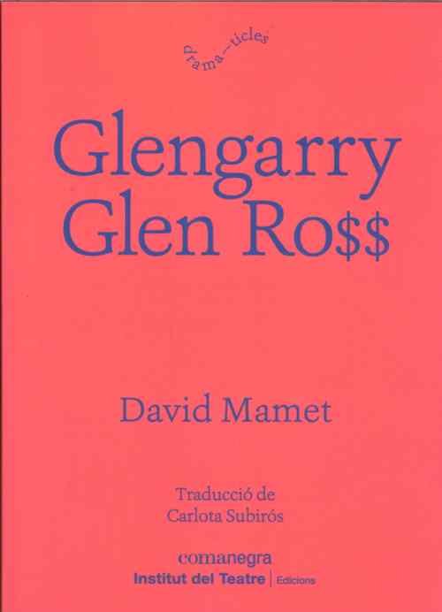 Glengarry Glen Ross, de Mamet, David | portada del libro