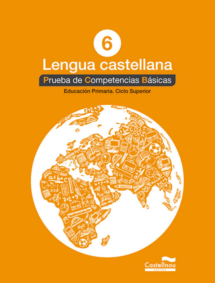 Lengua castellana 6º. Prueba de Competencias Básicas, de Hermes Editora General, S.A.U. | portada del libro