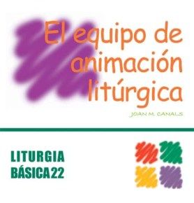 Equipo de animación litúrgica, El, de Canals Cases, Joan María | portada del libro
