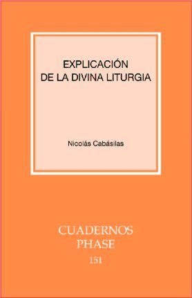 Explicación de la Divina Liturgia, de Cabasilas, Nicolás | portada del libro