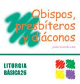 Obispos, presbíteros y diáconos, de Planellas Barnosell, Joan | portada del libro