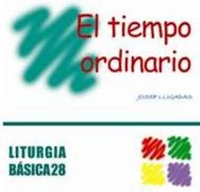 Tiempo ordinario, El, de Lligadas Vendrell, Josep | portada del libro