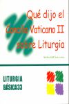 Qué dijo el Concilio Vaticano II sobre Liturgia, de Dalmau Ribalta, Bernabé | portada del libro