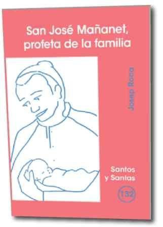 San José Mañanet, profeta de la familia, de Roca Mas, Josep | portada del libro